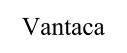VANTACA trademark