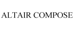 ALTAIR COMPOSE trademark