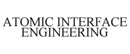 ATOMIC INTERFACE ENGINEERING trademark