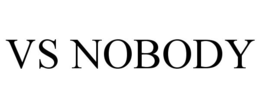 VS NOBODY trademark