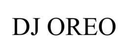 DJ OREO trademark