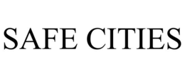 SAFE CITIES trademark