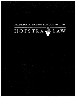 MAURICE A. DEANE SCHOOL OF LAW HOFSTRA LAW HL trademark