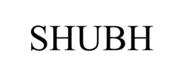 SHUBH trademark