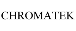 CHROMATEK trademark