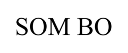 SOM BO trademark
