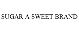 SUGAR A SWEET BRAND trademark