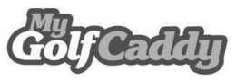 MY GOLF CADDY trademark