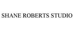 SHANE ROBERTS STUDIO trademark
