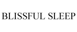 BLISSFUL SLEEP trademark