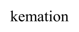KEMATION trademark