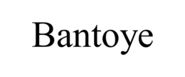 BANTOYE trademark