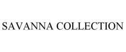 SAVANNA COLLECTION trademark