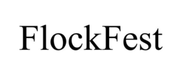 FLOCKFEST trademark
