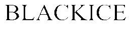 BLACKICE trademark