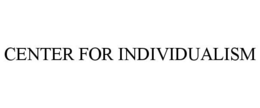 CENTER FOR INDIVIDUALISM trademark