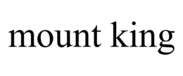 MOUNT KING trademark