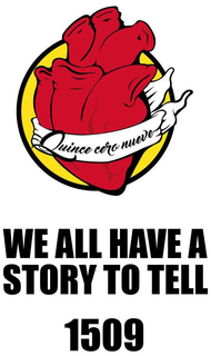 QUINCE CERO NUEVE WE ALL HAVE A STORY TO TELL 1509 trademark