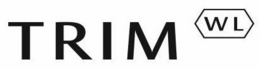 TRIM WL trademark