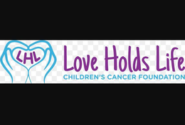 LHL LOVE HOLDS LIFE CHILDREN'S CANCER FOUNDATION trademark