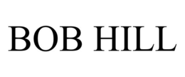 BOB HILL trademark