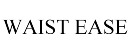 WAIST EASE trademark