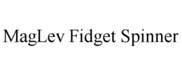 MAGLEV FIDGET SPINNER trademark