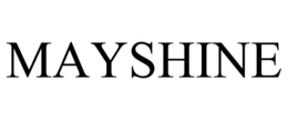 MAYSHINE trademark