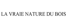 LA VRAIE NATURE DU BOIS trademark
