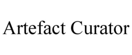 ARTEFACT CURATOR trademark