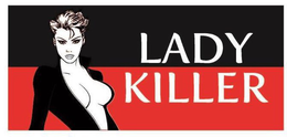 LADY KILLER trademark