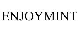 ENJOYMINT trademark
