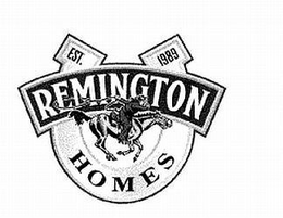 EST. 1989 REMINGTON HOMES trademark