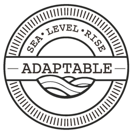 SEA · LEVEL · RISE ADAPTABLE trademark