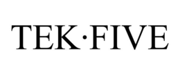 TEK-FIVE trademark