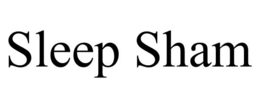 SLEEP SHAM trademark