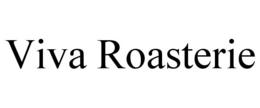 VIVA ROASTERIE trademark