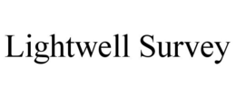 LIGHTWELL SURVEY trademark