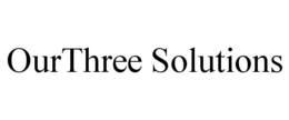 OURTHREE SOLUTIONS trademark