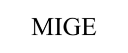MIGE trademark
