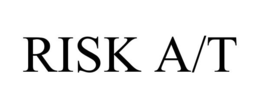 RISK A/T trademark
