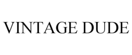 VINTAGE DUDE trademark