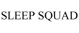 SLEEP SQUAD trademark