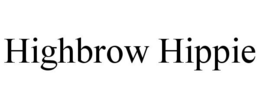 HIGHBROW HIPPIE trademark