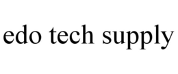 EDO TECH SUPPLY trademark