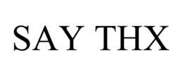 SAY THX trademark