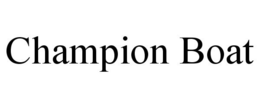 CHAMPION BOAT trademark