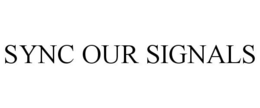 SYNC OUR SIGNALS trademark