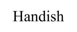 HANDISH trademark