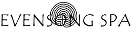 EVENSONG SPA trademark